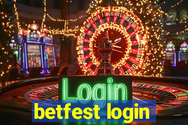 betfest login